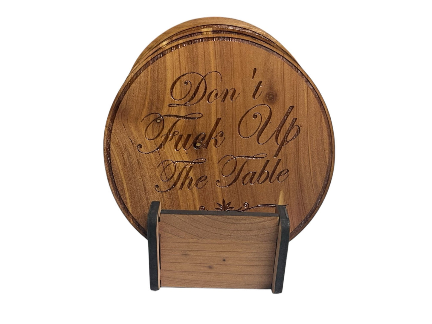 Don't F Up The Table - 4" Coaster with Cork Bottom